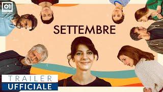 SETTEMBRE di Giulia Louise Steigerwalt (2022) - Trailer Ufficiale