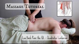 Massage Tutorial: THE QL - Low Back Pain