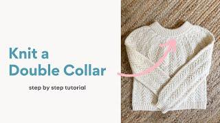 How to Knit a Folded Over Double Collar