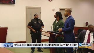 19-year-old charged in Burton Heights homicides appears in court