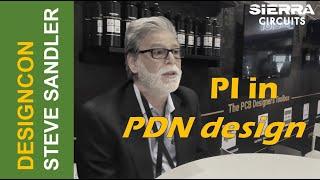 Steve Sandler on Power Integrity in PDN Design and High-Speed Simulations | Sierra Circuits