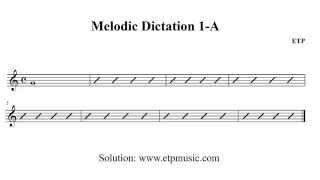 Melodic Dictation 1-A - Music dictation practice for beginners