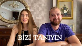 BİZİ TANIYIN| NASIL TANIŞTIK‍️‍ | NE İŞ YAPIYORUZ| MERAK ETTİKLERİNİZ