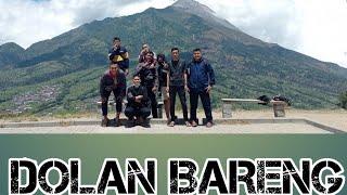 DOLAN BARENG!! || Eps 1