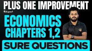 Plus one Improvement - Economics Chapters 1,2 - Sure questions | Full mark | Eduport