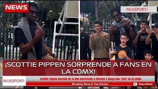 Scottie Pippen leyenda de la NBA sorprende a jóvenes y juega una ‘reta’ en la CDMX