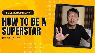 FULLTANK FRIDAY: How To Be A Superstar