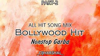 All Hit Bollywood Nonstop Garba Mix | #2024 | Part-2 | Ganapti Special Mix | Dj Harshal & Dj Parth