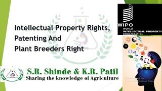 Plant  Breeders'  Rights (S.R.Shinde & K.R.Patil) (Sharing the knowledge of Agriculture)