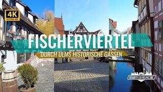 Fishermen's quarter (Fischerviertel) in Ulm | Sight presented by Stadtfuehrung.de