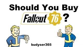 Should You Buy Fallout 76? All Concerns Addressed!