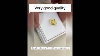 How can you tell quality of yellow sapphire?