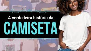 A VERDADEIRA HISTÓRIA DA CAMISETA| E o que a #Hering tem a ver com isso