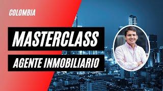 MasterClass Agente Inmobiliario en Colombia