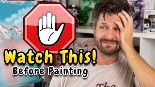 Painting Tips I WISH I KNEW When I Started Painting!