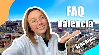 FAQ: Erasmus Valencia ! ( Budget, langue, organisme , coloc...)