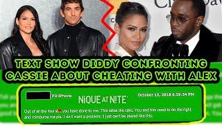Diddy Confronted Cassie about Cheating with Alex (Exclusive Text included)