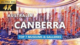 [4k] Canberra Top 7 Museums and Galleries | Canberra Museums | Canberra attractions