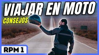 Los Mejores consejos para Viajar en Moto!