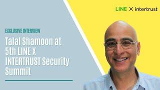 Talal Shamoon at the 5th LINE X INTERTRUST Security Summit