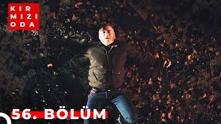 Kırmızı Oda | 56. Bölüm | "BÜYÜK ACILAR DİLSİZDİR"