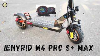 Electric Scooter iENYRID M4 Pro S+ MAX  Incredible 45KM/H  - Unboxing and Test