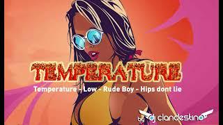 Temperature - Low - Rude Boy - Hips dont lie