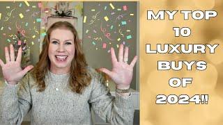 MY TOP 10 LUXURY PURCHASES OF 2024!!! HERMES, LOUIS VUITTON, TIFFANY, CELINE, DIAMONDS!