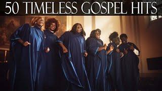 2 HOURS TIMELESS GOSPEL HITS - BEST OLD SCHOOL GOSPEL SONGS BLACK THAT'S GOING TO TAKE YOU BACK!