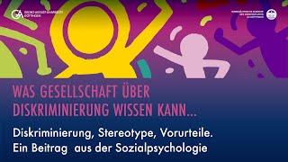 Diskriminierung, Stereotype, Vorurteile. Ein Beitrag aus der Sozialpsychologie | Ringvorlesung