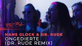 Hans Glock & Dr. Rude - Ongedierte (Dr. Rude Remix)