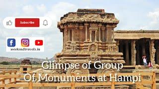 Hampi's Group of Monuments: A Window into India's Glorious Past & Rich Heritage, Karnataka. ಹಂಪೆ