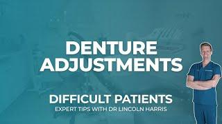 Avoiding Frustration with Denture Patients: A Guide for Dentists