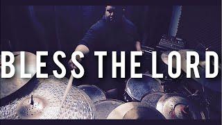 Bless The Lord -Tye Tribbett (DRUMCOVER)