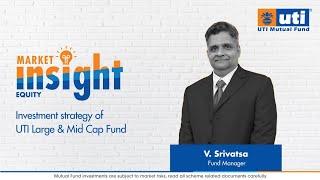 Investment Strategy of UTI Large & Mid Cap Fund