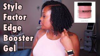 The Perfect Combination?? Wash N Go Using Style Factor Edge Booster Gel