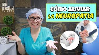 ¿Cómo aliviar la neuropatía? ‍️ /Dra. Melissa Tejeida