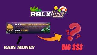 I turned 15 ROBUX RAIN to $$$ (RBLXWILD)