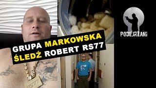 GRUPA MARKOWSKA. „ŚLEDŹ” ROBERT RS77