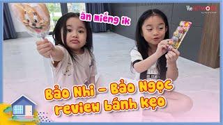 Bảo Nhi - Bảo Ngọc tập tành làm review, chuẩn bị xây kênh cạnh tranh khốc liệt với ông bô Dương Lâm