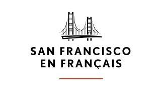 San Francisco en Français