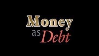 Money As Debt (2006) by Paul Grignon