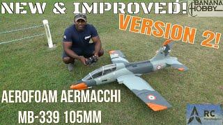 The New & Improved V2 Aerofoam Aermacchi MB-339 105mm EDF Jet #rcplane #edf #rcairplane