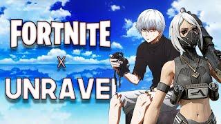 Unravel fortnite montage  (Tokyo ghoul)