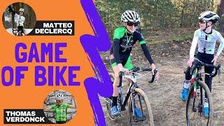 GAME OF BIKE | between MATTEO DECLERCQ and THOMAS VERDONCK - who has the best cyclocross skills ?