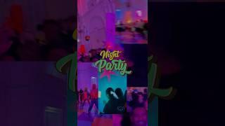 NightParty #PartyVibes #Nightlife #ClubVibes #GoodVibesOnly #WeekendVibes #viralvideo#dailyvlog