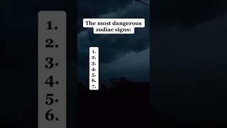 The most dangerous zodiac signs - Zodiac signs Shorts