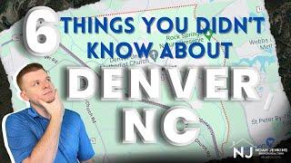 6 Things You Didn't Know About Living in Denver, NC