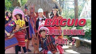 BAGUIO FAMILY OUTING DAY 2