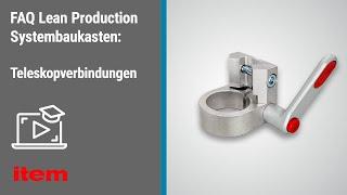 FAQ Lean Production Systembaukasten – Verbinder für Teleskopverbindungen